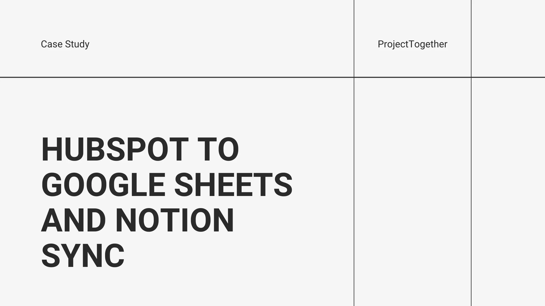 Case study for building a custom app for HubSpot to Google Sheets and Notion sync.